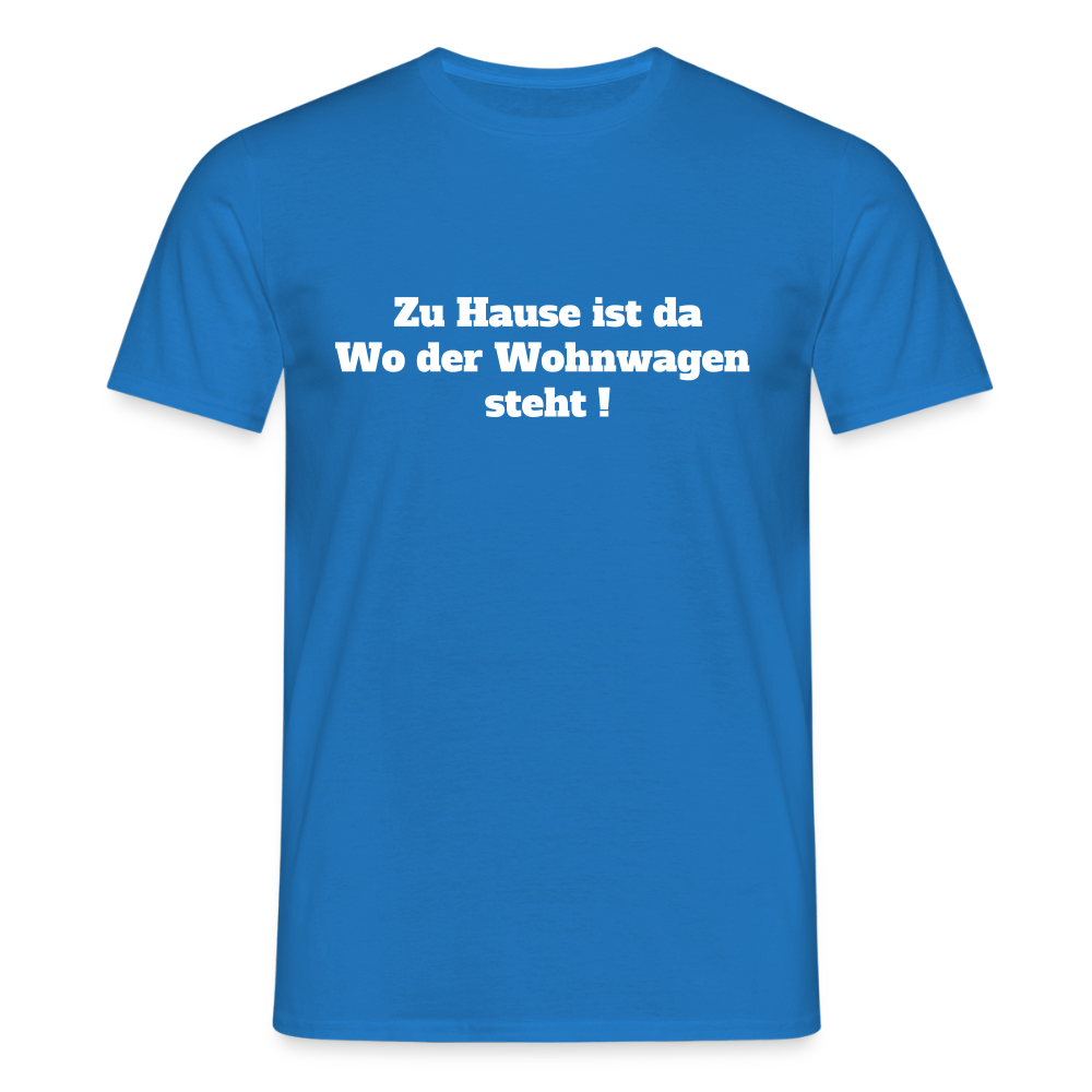 Zu Hause / Wohnwagen Männer T-Shirt - Royalblau