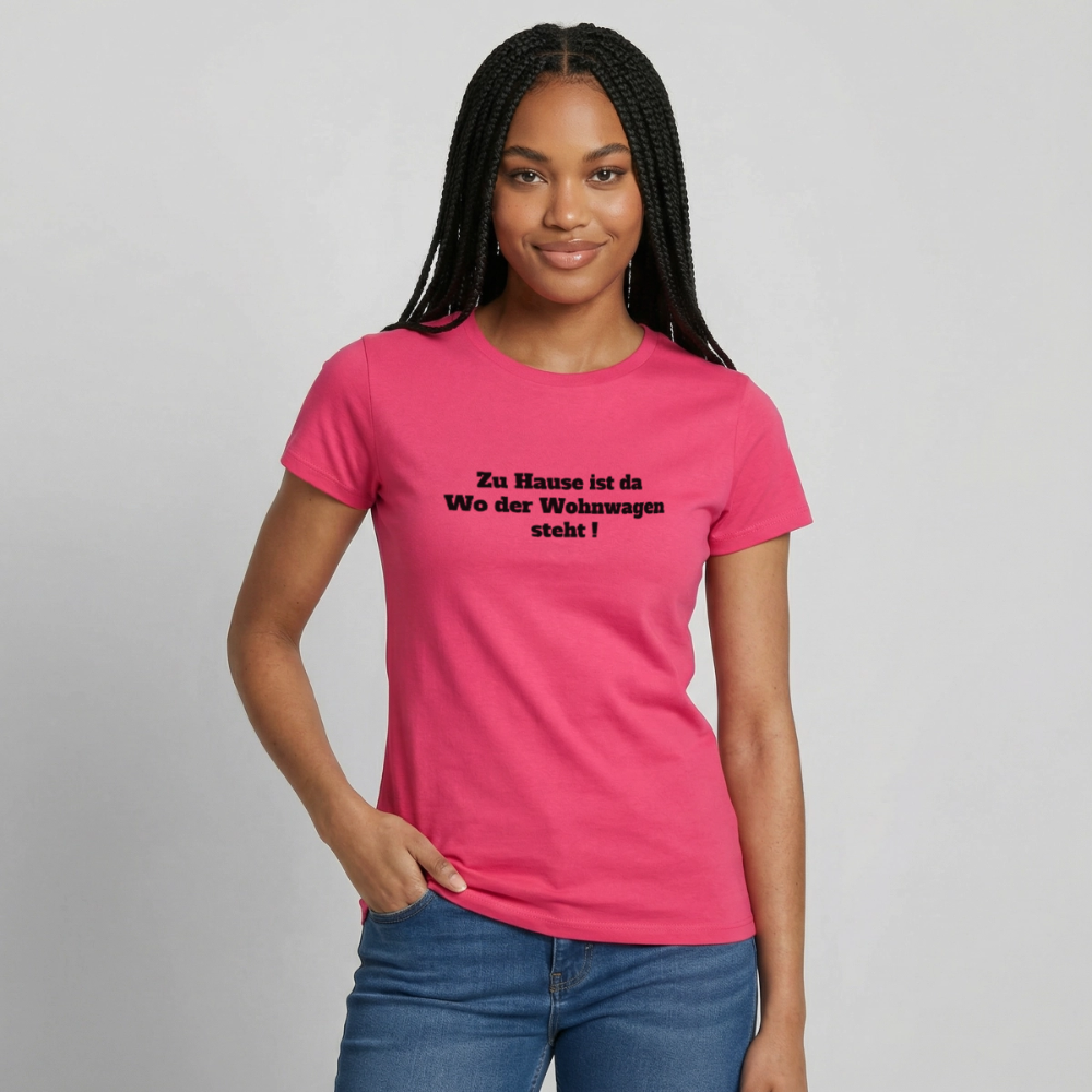 Zu Hause / Wohnwagen Frauen T-Shirt - Azalea
