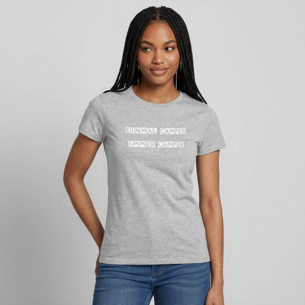 Einmal Camper / Immer Camper Frauen T-Shirt - Grau meliert