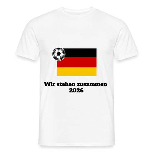 „Wir stehen zusammen“ Männer T-Shirt - Weiß