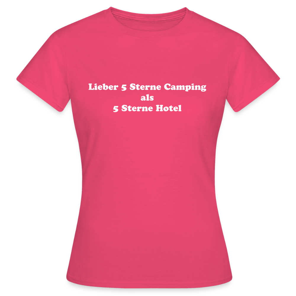 5 Sterne Camping Frauen T-Shirt - Azalea